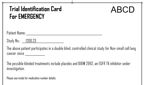 An emergency trial identification card with the patient name, study number and a note of the possible blinded treatments in a double-blind lung cancer study.