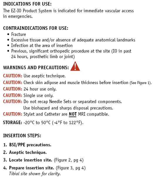 Indications, contraindications, cautions, storage conditions and the first insertion steps.