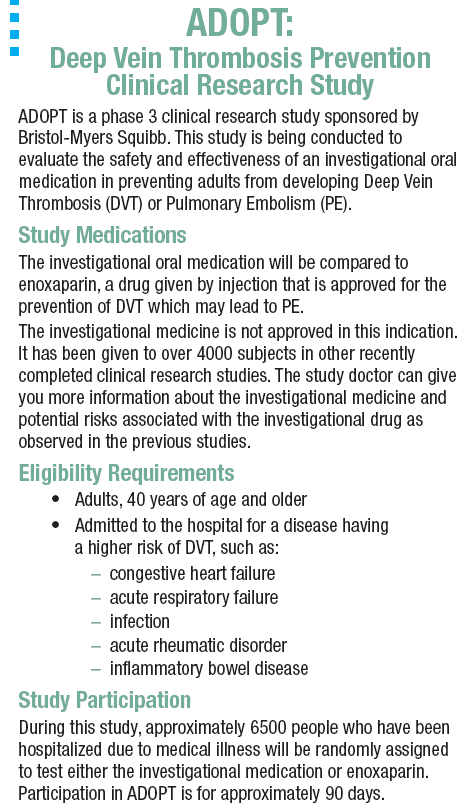 An information sheet on a deep vein thrombosis prevention study: study medications, eligibility requirements and participation.